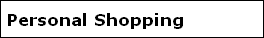 Personal Shopping
